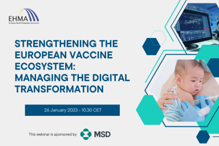 Strengthening the EU vaccine ecosystem: managing the digital transformation